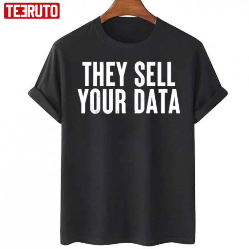 They Sell Your Data Anti Social Media Movement Classic T-Shirt