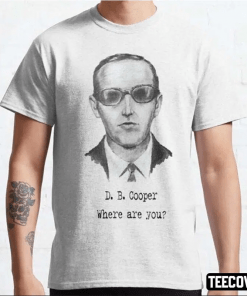 DB Cooper Where Are You Shirt