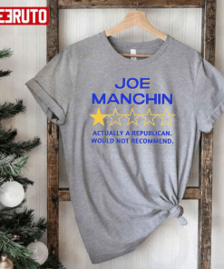 2022 Joe Manchin Review Rating Graphic Unisex T-Shirt