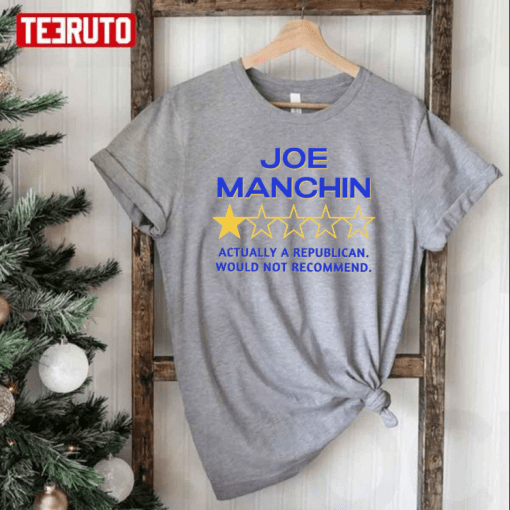 2022 Joe Manchin Review Rating Graphic Unisex T-Shirt