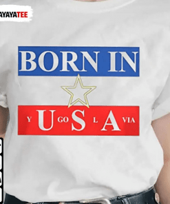 Born In Usa T-Shirt