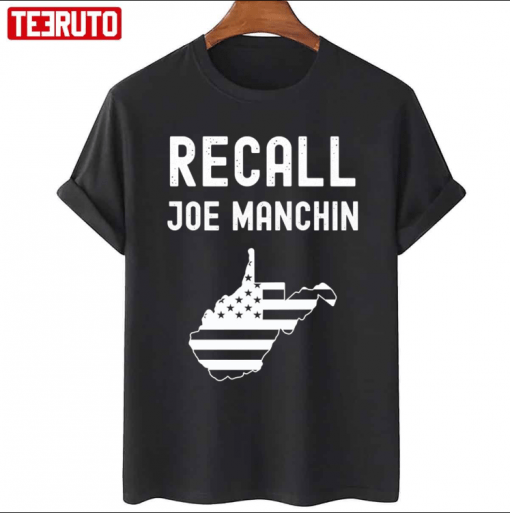 Classic Recall Joe Manchin Anti Joe Manchin Political Politics T-Shirt
