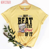 T-Shirt Just Beat The Devil Out Of It Painting Drawing
