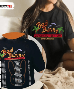 Classic Bad Bunny World’S Hottest Tour Shirts