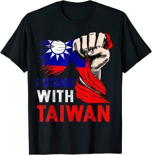 I Stand With Taiwan Supporter Taiwanese Flag 2022 T-Shirt