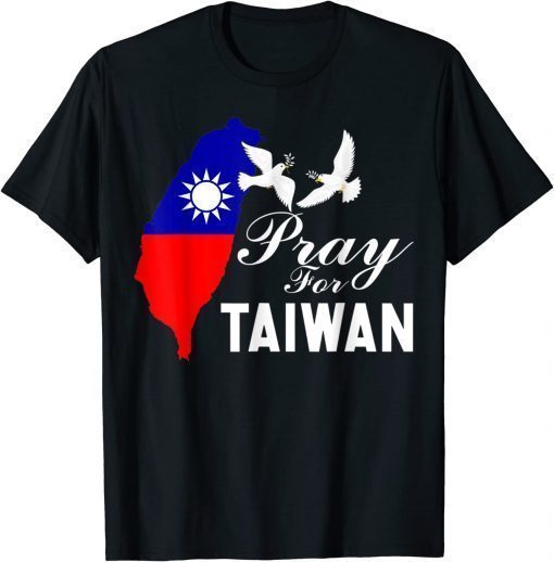 Pray For Taiwan Support Taiwanese Flag Heart T-Shirt