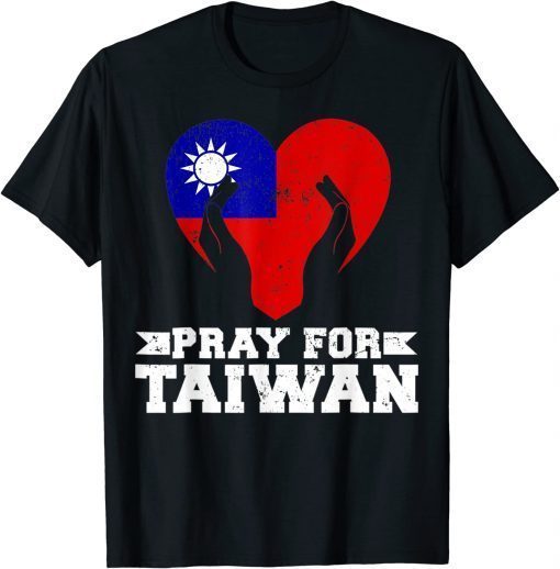 T-Shirt Pray For Taiwan Support Taiwanese Flag