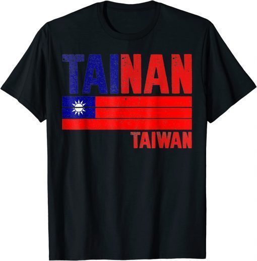 Tainan Taiwan Taiwan Flag Taiwanese 2022 Shirt