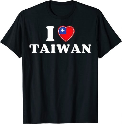 Official Taiwanese Flag Heart I Love Taiwan Heart I Stand with Taiwan T-Shirt