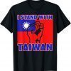 I Stand With Taiwan - Taiwanese Flag Shirt