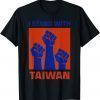 I Stand With Taiwan Support Taiwan Shirts