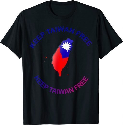 Keep Taiwan Free T-Shirt