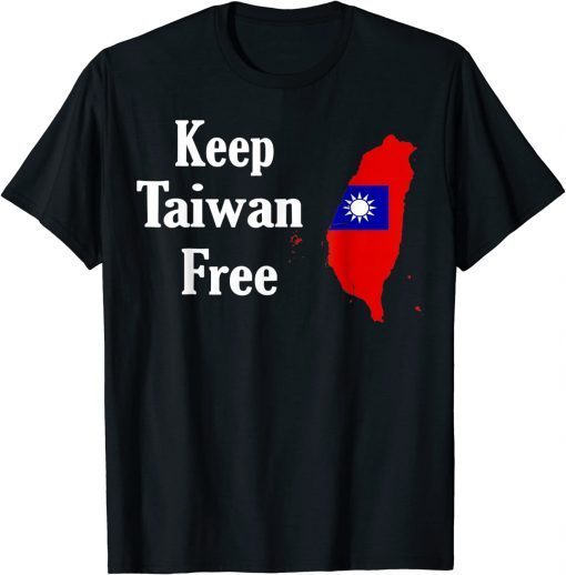 Keep Taiwan Free Shirts