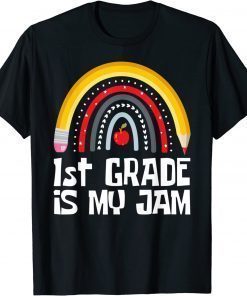 1ST GRADE IS MY JAM First Day Back to School Teacher Student Unisex T-Shirt