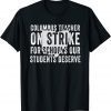 Columbus Ohio School Teachers Strike OH Teacher 2022 Shirt