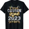 Proud Cousin Of A 2023 Senior tee Class of 2023 Graduate Funny Shirts