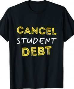 Biden cancel student debt techear back to school Shirts