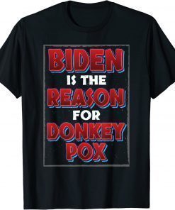 Official Trump 2024 Republican Biden the Reason for Donkey Pox Shirt