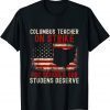 2022 Columbus Ohio School Teachers Strike OH Teacher T-Shirts