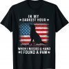 In my darkest hour when i needed a hand i found a paw Tee Shirt