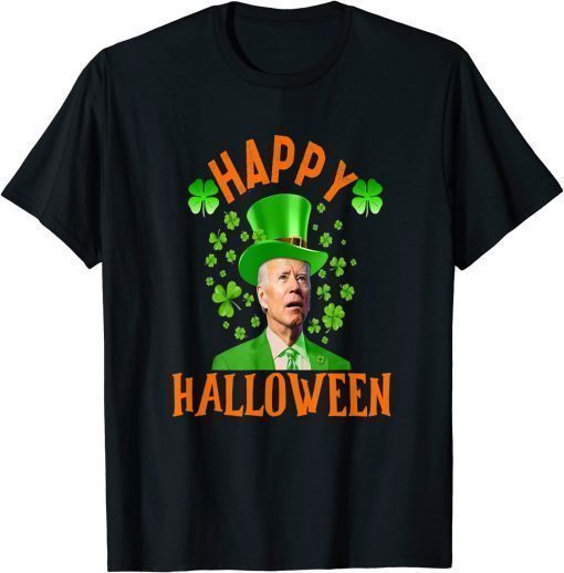 Republican anti joe biden happy halloween & st patrick day Gift T-Shirt
