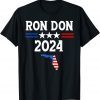Ron Don 2024 Florida American Flag Gift T-Shirt
