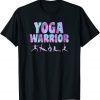 Tie Dye Yoga Warrior Poses Funny T-Shirt