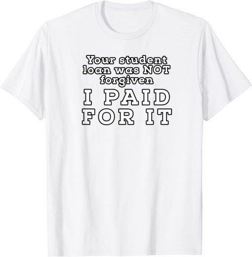 My Mortgage Identifies as a Student Loan Forgiveness Biden Classic Shirts