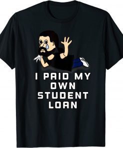 Anti Biden, I Paid My Own Student Loan T-Shirt