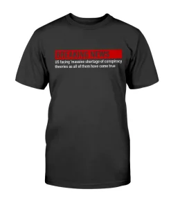 Breaking News T-Shirt