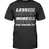 Less Build Back Better Classic T-Shirt