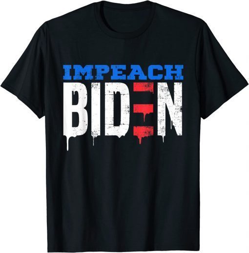 2022 Impeach Biden Anti Biden Remove Joe Biden From Office T-Shirt