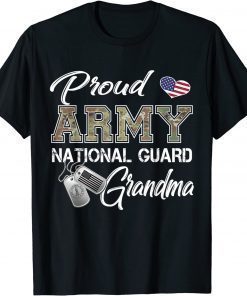 Proud Army National Guard Grandma Military Pride Funny T-Shirt