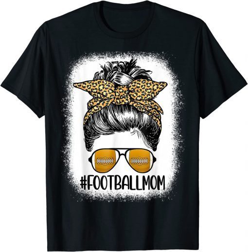 Bleached Football Mom Life With Leopard and Messy Bun Player Shirt