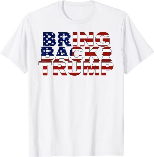 Bring Back Trump 2024 America USA Flag Tee Shirt