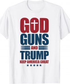 God Guns And Trump 2nd Amendment Trump 45 Shirts