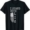 I Stand With Liz Cheney T-Shirt