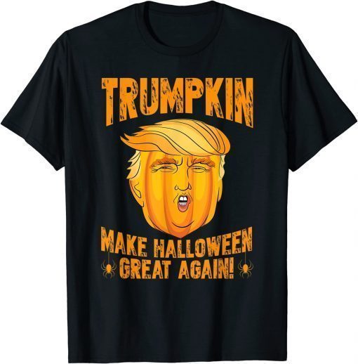 Trumpkin Make Halloween Great Again Halloween Trump Shirt