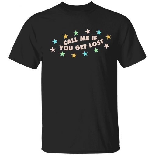 Official Call me if you get lost T-Shirt