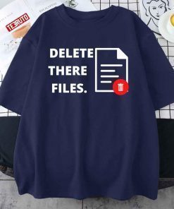 T-Shirt Delete There Files Scammer Payback