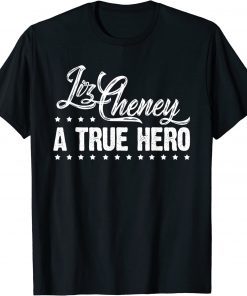 Liz Cheney a True Hero President 2024 Shirt