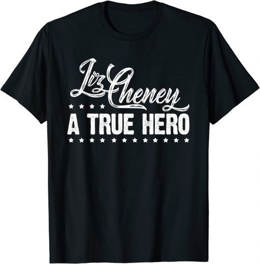 Liz Cheney a True Hero President 2024 Shirt