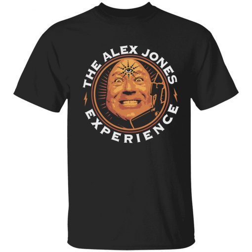 The Alex Jones experience 2022 T-Shirt