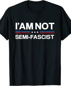 I'am not Semi-Fascis T-Shirt