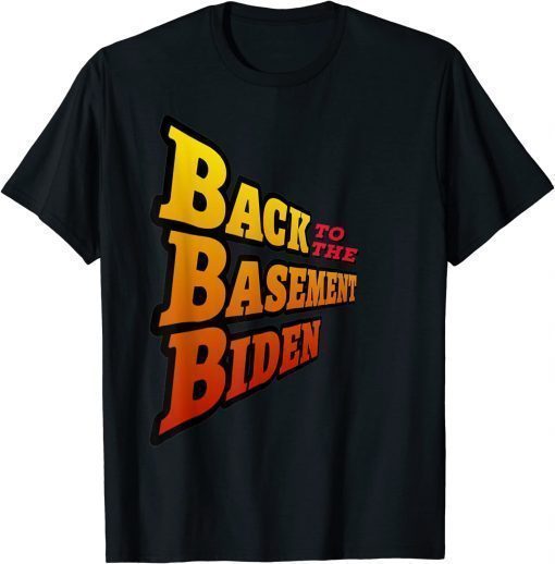 Back to the Basement Biden Trump Bicycle Patriot Republican 2022 Shirt