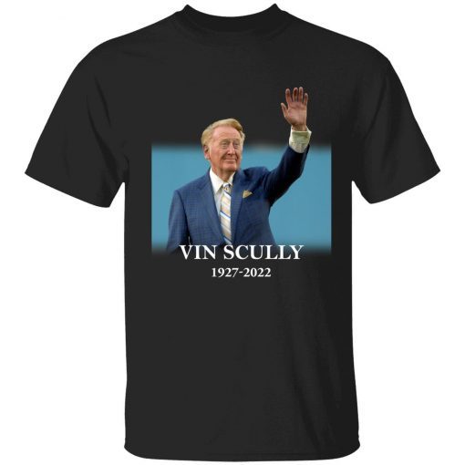 1927-2022 Rip Vin Scully T-Shirt