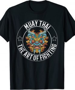 2022 Muay Thai Art Of Fighting Fu Dog Head Shirt