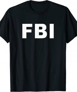 2022 FBI searches Trump's house Shirt