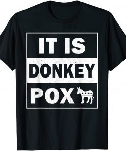 DONKEY POX ANTI BIDEN ANTI DEMOCRATS VINTAGE Shirt