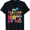 My Teacher Survived 100 Days Of Me Tee Shirt